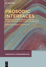 Prosodic Interfaces -  - 9783111059907