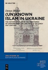 (Un)known Islam in Ukraine - Denys Brylov - 9783112225165