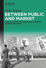 Between Public and Market - Cecile Armand - 9783119147781