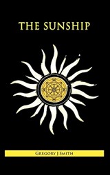 The Sunship - Gregory J Smith - 9783121764600