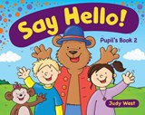 Say Hello 2. Pupil's Book - WEST,  Judy - 9783125013728