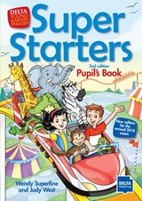 Super Starters 2nd edition. Pupils's Book - Wendy Superfine ;  Judy West - 9783125014077
