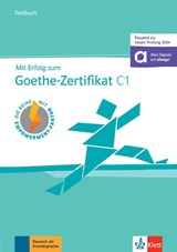 Mit Erfolg zum Goethe-Zertifikat C1 (passend zur neuen Prüfung 2024) - Testbuch - Uta Loumiotis - 9783126751766