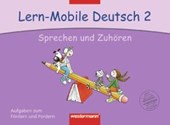 Lern-Mobile Deutsch 2. Sprechen und Zuhören. Arbeitsheft