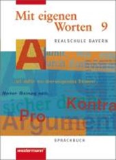 Mit eigenen Worten - Sprachbuch für bayerische Realschulen A