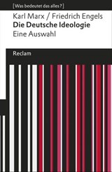 Die deutsche Ideologie - Karl Marx ; Friedrich Engels ; Rahel Jaeggi - 9783159613185