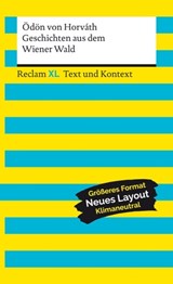 Geschichten aus dem Wiener Wald. Textausgabe mit Kommentar und Materialien - Ödön von Horváth - 9783159614663
