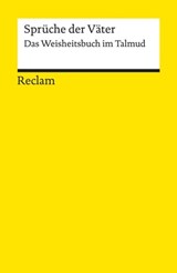 Sprüche der Väter. Das Weisheitsbuch im Talmud - Bernhard Lang - 9783159618159