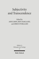 Subjectivity and Transcendence - Arne Gron ; Soren Overgaard ; Iben Damgaard - 9783161492600