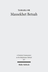 Massekhet Betsah - Tamara Or - 9783161506895