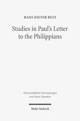 Studies in Paul's Letter to the Philippians - Hans Dieter Betz - 9783161531194
