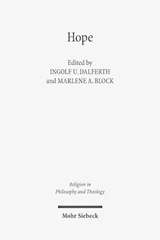 Hope - Ingolf U. Dalferth ; Marlene A. Block - 9783161537141