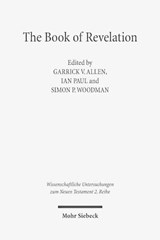 The Book of Revelation - Garrick V. Allen ; Ian Paul ; Simon P. Woodman - 9783161538698