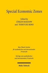 Special Economic Zones - Jurgen Basedow ; Toshiyuki Kono - 9783161549830