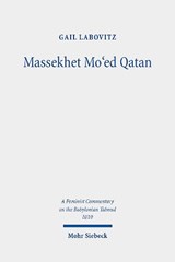 Massekhet Mo'ed Qatan - Gail Labovitz - 9783161582820