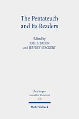 The Pentateuch and Its Readers -  - 9783161608209