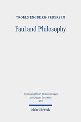 Paul and Philosophy - Troels Engberg-Pedersen - 9783161618895