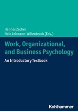 Work, Organizational, and Business Psychology -  - 9783170375819