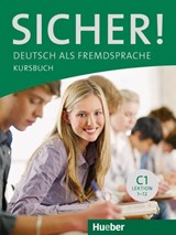 Sicher! C1 Kursbuch - PERLMANN-BALME, Susanne ; Matussek - 9783190012084