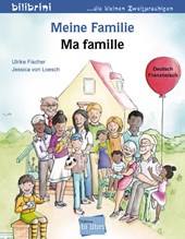 Meine Familie. Kinderbuch Deutsch-Französisch