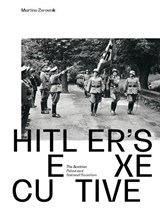 Hitler´s executive - Martina Zerovnik - 9783205224907
