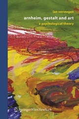 Arnheim, Gestalt and Art - Ian Verstegen - 9783211288641