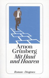 Grünberg, A: Mit Haut und Haaren