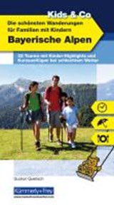 Bayerische Alpen - Kids & Co -  - 9783259037195