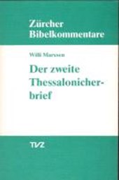 Marxsen, W: Der zweite Brief an die Thessalonicher