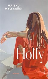 Holly - Maisku Myllymäki - 9783311706458