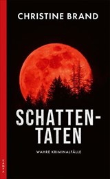Schattentaten - Christine Brand - 9783311706724