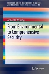 From Environmental to Comprehensive Security - Arthur H. Westing - 9783319006864