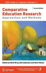 Comparative Education Research - Mark Bray ; Bob Adamson ; Mark Mason - 9783319055930