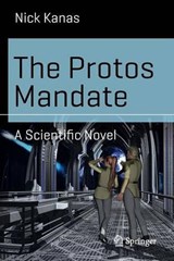 The Protos Mandate - KANAS,  Nick - 9783319079011