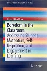 Boredom in the Classroom - MACKLEM,  Gayle L. - 9783319131191