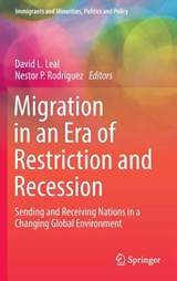 Migration in an Era of Restriction and Recession - David L. Leal ; Nestor P. Rodriguez - 9783319244433