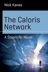 The Caloris Network - KANAS,  Nick - 9783319305776