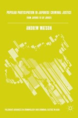 Popular Participation in Japanese Criminal Justice - WATSON,  Andrew - 9783319350769