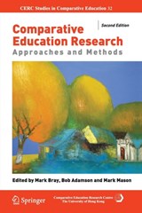 Comparative Education Research - Mark Bray ; Bob Adamson ; Mark Mason - 9783319374451