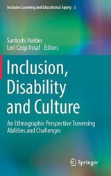 Inclusion, Disability and Culture - HALDER,  Santoshi ; Assaf, Lori Czop - 9783319552231