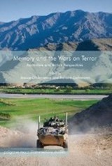 Memory and the Wars on Terror - GILDERSLEEVE,  Jessica ; Gehrmann, Richard - 9783319569758
