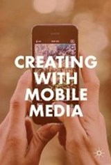 Creating with Mobile Media - BERRY,  Marsha - 9783319653150