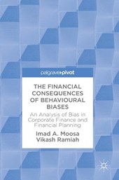 The Financial Consequences of Behavioural Biases