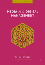 Media and Digital Management - Eli M. Noam - 9783319713441
