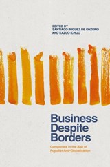 Business Despite Borders - Santiago Iniguez de Onzono ; Kazuo Ichijo - 9783319763057