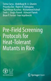 Pre-Field Screening Protocols for Heat-Tolerant Mutants in Rice