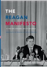 The Reagan Manifesto - PATTERSON,  Eric D. ; Morrison, Jeffry H. - 9783319820095