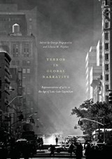 Terror in Global Narrative - FRAGOPOULOS,  George ; Naydan, Liliana M. - 9783319821467