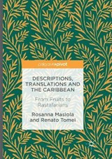 Descriptions, Translations and the Caribbean - MASIOLA,  Rosanna ; Tomei, Renato - 9783319822228