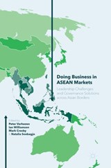 Doing Business in ASEAN Markets - Peter Verhezen ; Ian Williamson ; Mark Crosby ; Natalia Soebagjo - 9783319824291